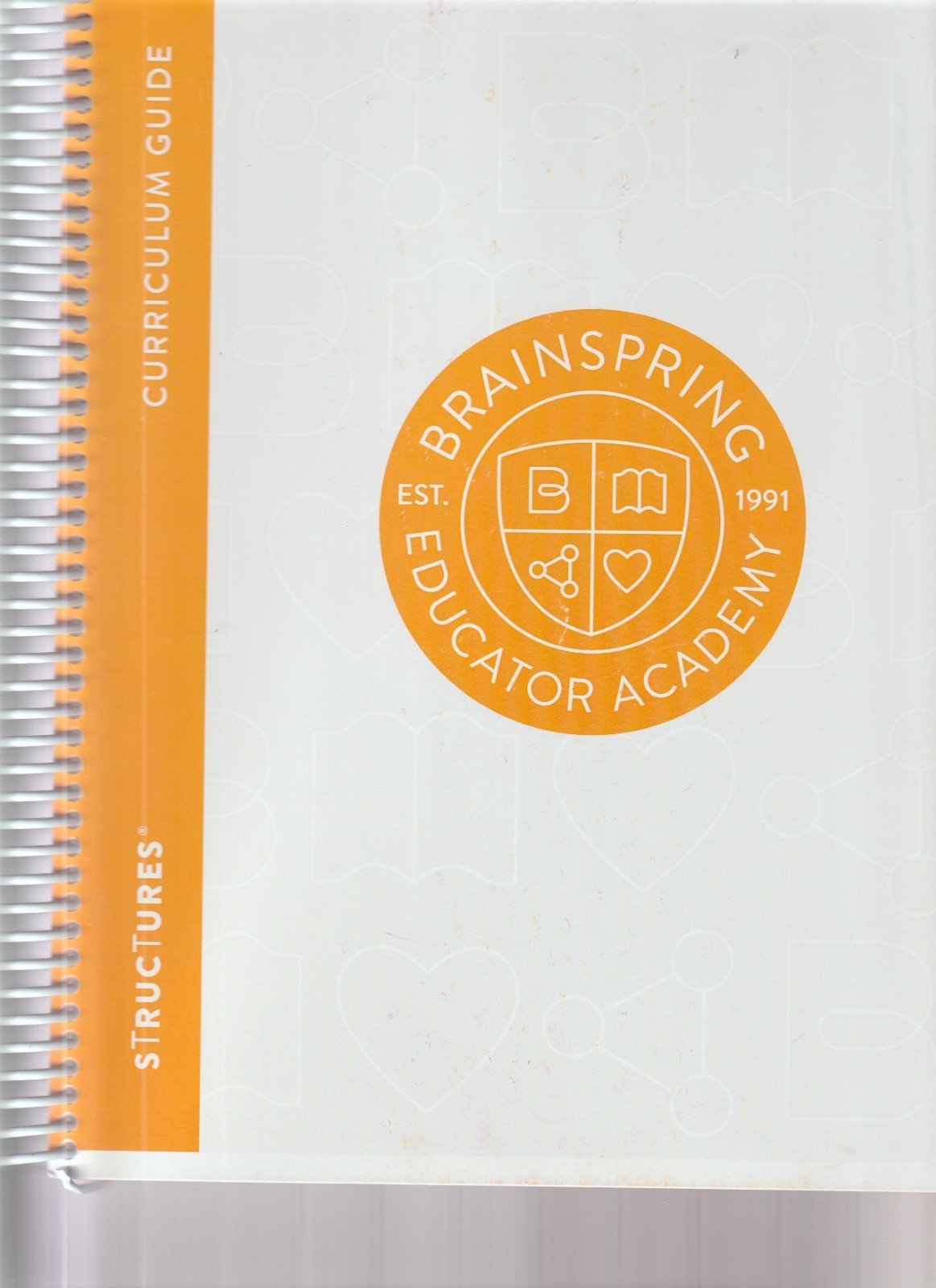 Brainspring Educator Academy Structures Curriculum Guide -NEW